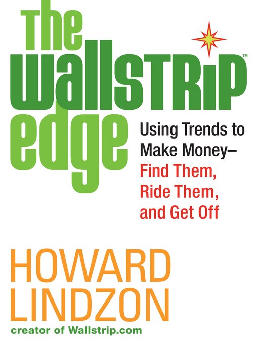 Title details for The Wallstrip Edge by Howard Lindzon - Available